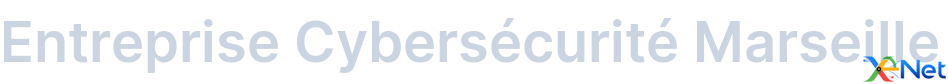 Entreprise Cybersécurité Marseille